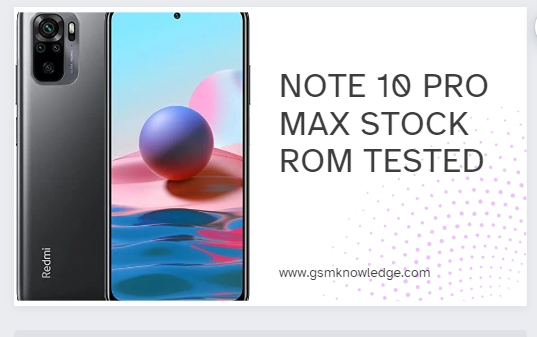 NOTE 10 PRO MAX STOCK ROM